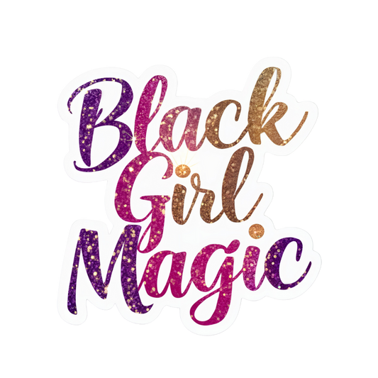 Black Girl Magic