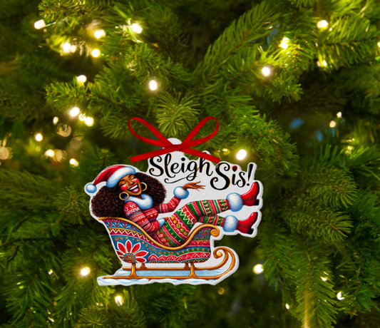 “Sleigh Sis!” African-American Christmas Ornament