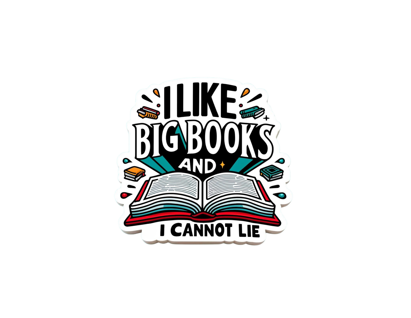 I like Big Book and I Cannot Lie